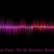 Burnin Remix