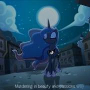 My Little Pony Children Of The Night Lyrics Princess Luna