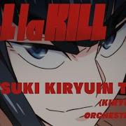 Satsuki Kiryūin Theme