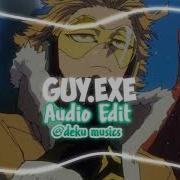 Guy Exe Audio Edit