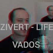 Zivert Life Vados Cover Live Вживую