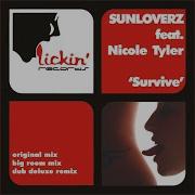 Sunloverz Feat Nicole Tyler Survive Big Room Mix