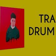 Free Trap Drumkit Download 2020 Drum Kit Type Nle Choppa Dababy