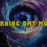 Dmt Music Jorney Into Higher Awarenass With Binaural Beats Designed For Profound Meditation