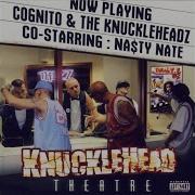 Cognito The Knuckleheadz Drama