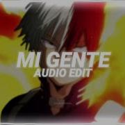 Audio Edit Mi Gente