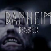 Danheim Berserkir Danheim