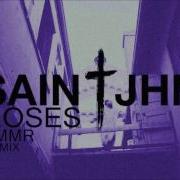 Roses Saint Jhn Smmr Remix