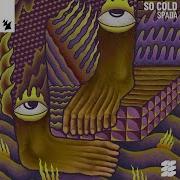 So Cold Extended Mix