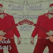 Tural Sedali Dayanma 2019