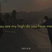 You Are My High Dj Snake Slowed