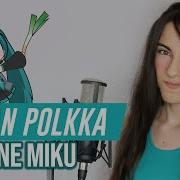 Levan Polkka Cover Español Hatsune Miku