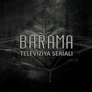 Barama Serialinin Musiqisi