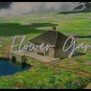 The Flower Garden Joe Hisaishi