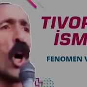 Tivorlu Ismail 2 Remix Adam Hela Vela Vel Vela