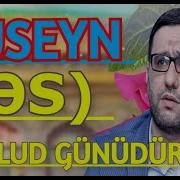 Imam Huseyn E Movlud Gunu ᴴᴰ