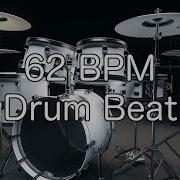 62 Bpm Drum Beat