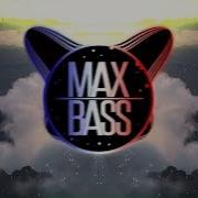 Bass Max