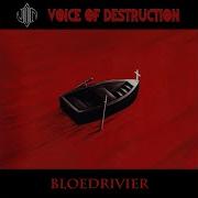 Voice Of Destruction Bloedrivier Album Скачать