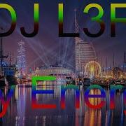 Dj L3R My Energy