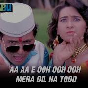 Aa Aa E Oo O Mera Dil Na Todo Remix Dj Bibhu Raja Babu Govinda