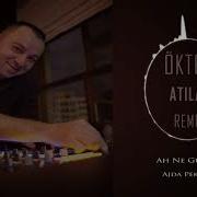 Ajda Pekkan Ah Ne Günler Öktem Atılal Remix