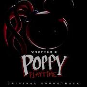 Poppy Playtime Ch 2 Ost 02