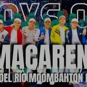 Los Del Rio Macarena Moombahton Remix