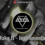 Neffex Make It Instrumental