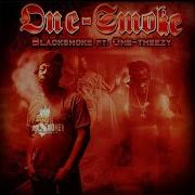 Blacksmoke One Smoke Feat One Theezy